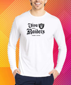 Viva Los Raiders T-Shirt