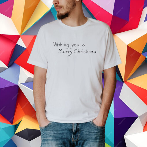 Wishing You A Merry Christmas Shirt