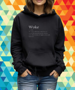 Woke Definition shirt