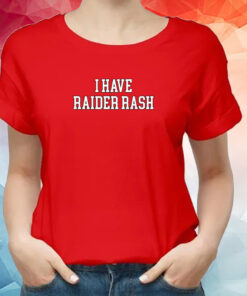 Zaden Krempin I Have Raider Rash T-Shirt