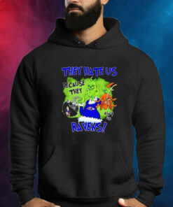 Grinch They Hate Us Because They Ain’t Us Hoodie T-Shirt