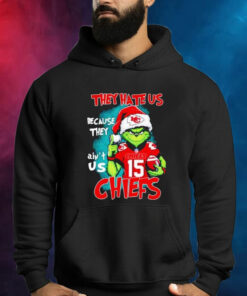 The Grinch They Hate Us Because They Ain’t Us Kansas City Chiefs Hoodie Shirt