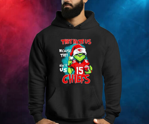 The Grinch They Hate Us Because They Ain’t Us Kansas City Chiefs Hoodie Shirt