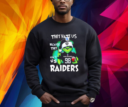 The Grinch They Hate Us Because They Ain’t Us Las Vegas Raiders Shirt