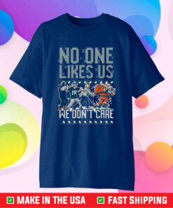 Philadelphia Eagles No One Likes Us We Don’t Care Shirt