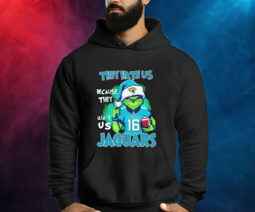 The Grinch They Hate Us Because They Ain’t Us Jacksonville Jaguars Shirt