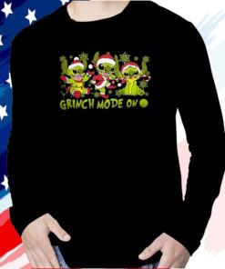 Grinch Mode On Christmas Long Sleeve Shirt
