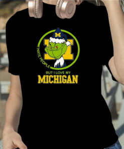 Grinch I Hate People But I Love My Michigan TShirt