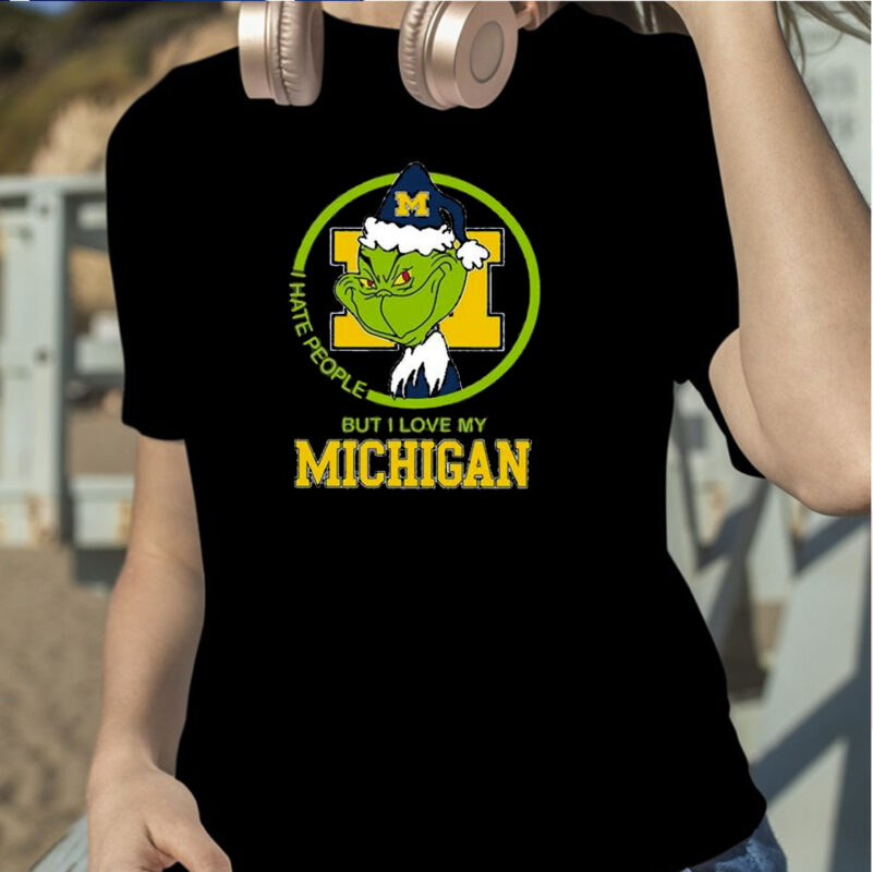 Grinch I Hate People But I Love My Michigan TShirt