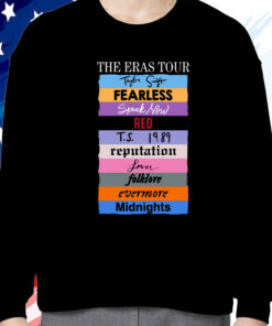 The Eras Tour Taylor Swift Fearless Speak Now Red TS 1989 Reputation Lover Folklore Evermore Midnights Sweatshirt