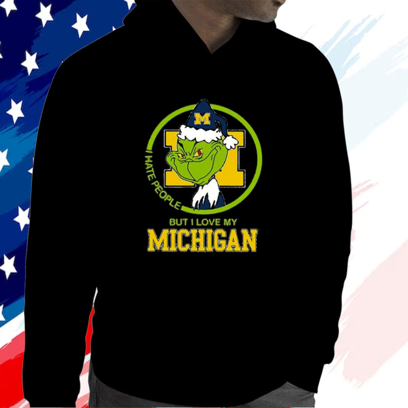 Grinch I Hate People But I Love My Michigan Hoodie