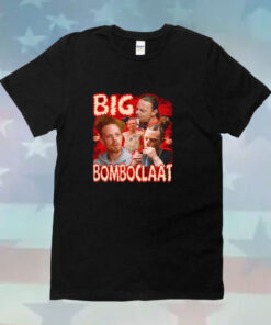 Big Bomboclaat T-Shirts