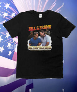Bill And Frank Rest In Peace Kings T-Shirt