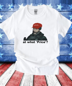 Call Of Duty At What Price Make Cod Great Again T-Shirt