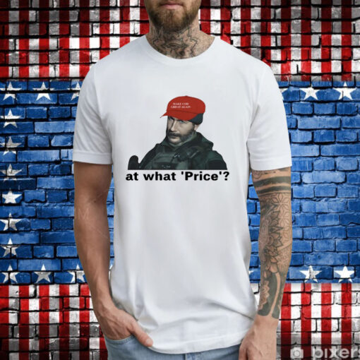 Call Of Duty At What Price Make Cod Great Again T-Shirts