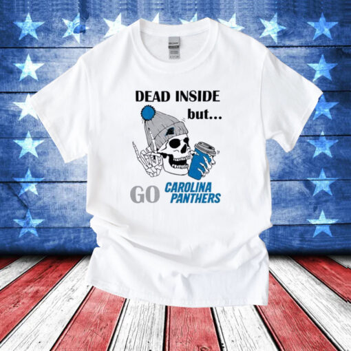 Carolina Panthers Skeleton Dead Inside But Panthers Logo Shirt