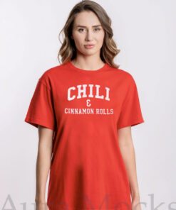 Chili And Cinnamon Rolls T-Shirts