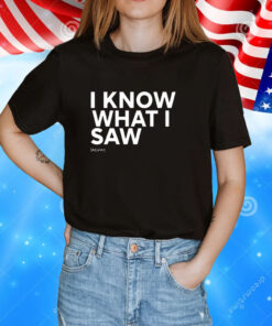 Danny Robins I Know What I Saw Tee Shirt