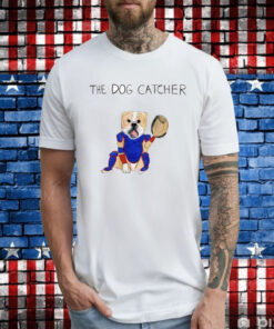 Dave Portnoy The Dog Catcher T-Shirts