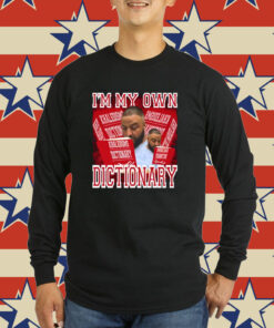 Dj Khaled I'm My Own Dictionary Sweatshirts
