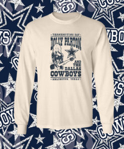 Dolly Parton Dallas Cowboys Texas Longsleeve Shirt
