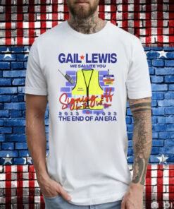 Gail Lewis We Salute You Hoodie T-Shirts