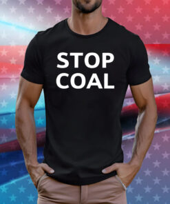 Gregory Andrews Stop Coal T-Shirt