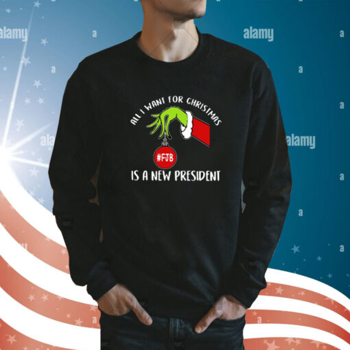 Grinch FJB All I Want For Christmas Is A New President Sweatshirt