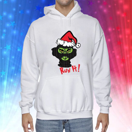 Grinch Run It Christmas Hoodie T-Shirt