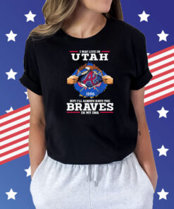 I may live in Utah but i’ll always have the Braves in m