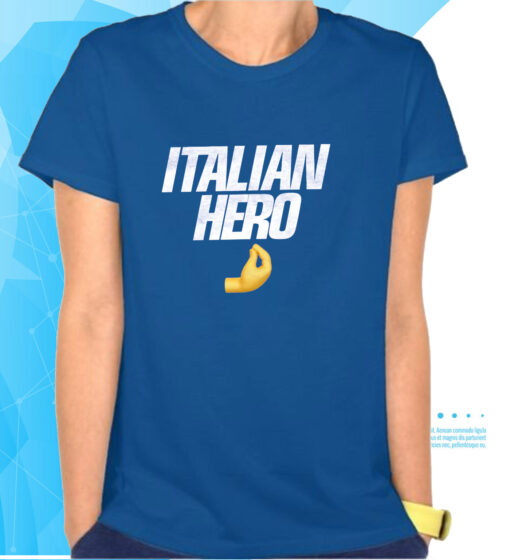 Italian Hero T-Shirts