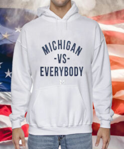 Original Jim Harbaugh Michigan Vs Everybody Shirts Hoodie