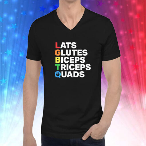 Lats Glutes Biceps Triceps Quads Lgbtq Hoodie T-Shirts