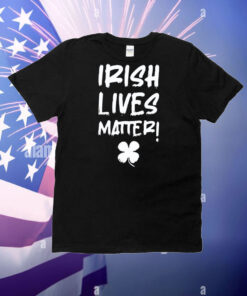 Lukewearechange Irish Lives Matter T-Shirt