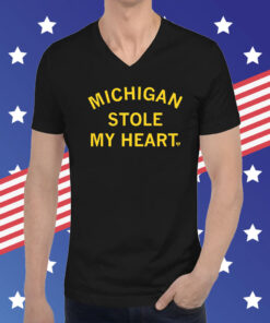 MICHIGAN STOLE MY HEART Hoodie T-Shirts