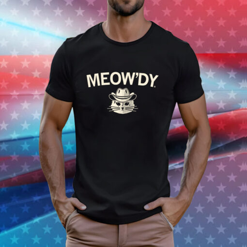 Meow'dy T-Shirt