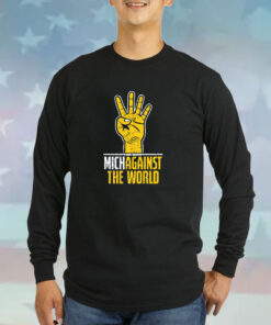 Michagainst the World Michigan College Sweatshirts