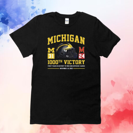 Michigan Wolverines 1000th Victory First Team In History To Win 1000 Division 1 Games November 18 2023 T-Shirt