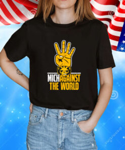Michigan Wolverines for Nichagainst the world TShirt