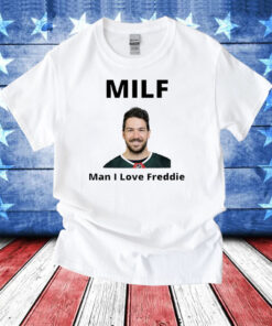 Minnesota Wild Freddy Gaudreau MILF Man I love Freddie T-Shirt