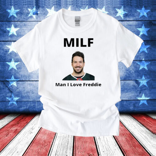 Minnesota Wild Freddy Gaudreau MILF Man I love Freddie T-Shirt