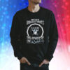 Never Underestimate The Power Of The Las Vegas Raiders Sweatshirt