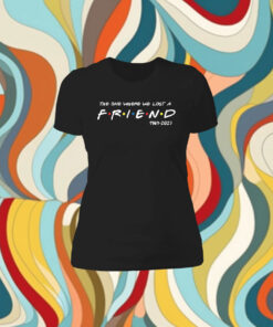 Official Matthew Perry The One Where We All Lost A Friend Womens Shirts