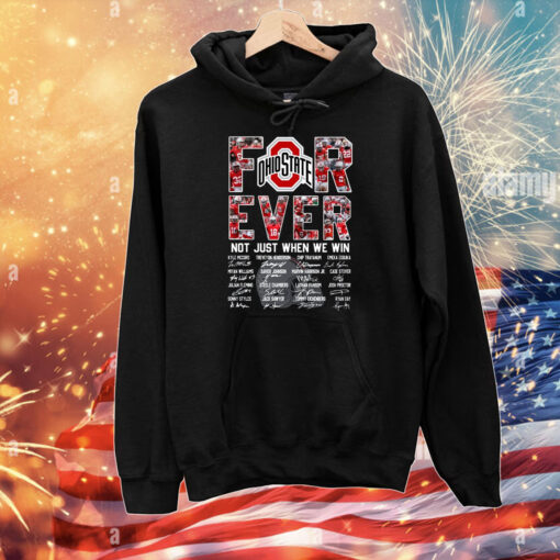 Ohio State Buckeyes Forever Not Just When We Win T-Shirts