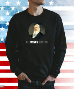 Ol’ Brigham All Wives Matter Longsleeve