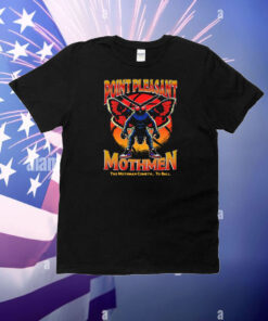 Point Pleasant Mothmen The Mothman Cometh To Ball T-Shirt