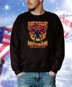 Point Pleasant Mothmen The Mothman Cometh To Ball T-Shirts