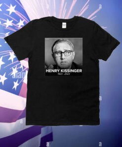 Pray For Henry Kissinger 1923-2023 T-Shirt
