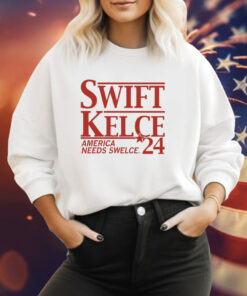 SWIFT KELCE America Needs Swelce 24 T-Shirts