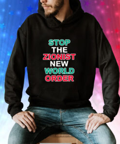 Stop The Zionist New World Order Tee Shirts